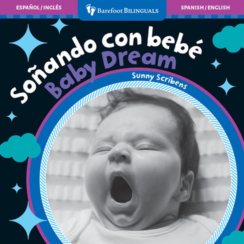 Baby Dream / Sonando Con Bebe (English and Spanish Edition)/Product Detail/Early Childhood Fiction Books