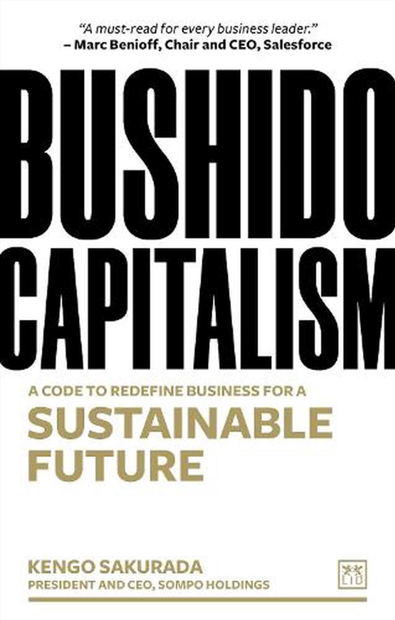 Bushido Capitalism - The Code to Redefine Business for a Sustainable Future/Product Detail/Business Leadership & Management