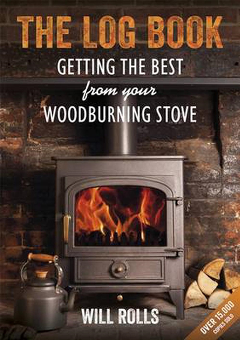 Log Book - Getting The Best From Your Woodburning Stove/Product Detail/House & Home