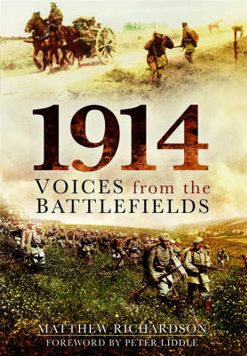 1914 - Voices from the Battlefield/Product Detail/History