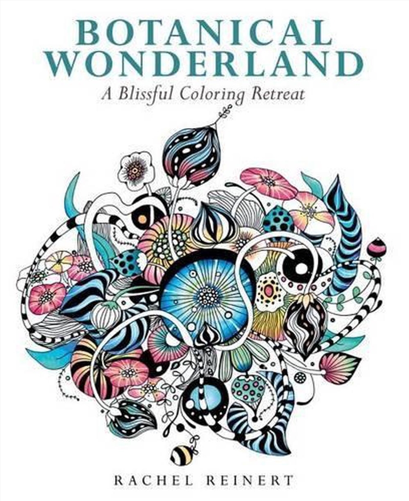 Botanical Wonderland - A Blissful Coloring Retreat/Product Detail/Adults Colouring