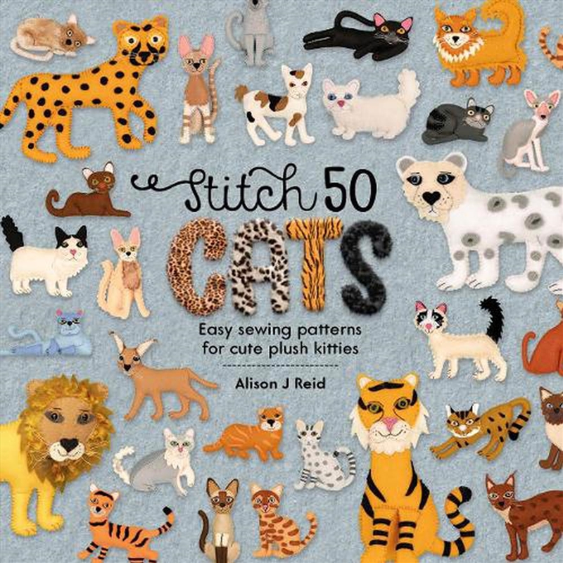 Stitch 50 Cats - Easy Sewing Patterns for Cute Plush Kitties/Product Detail/Crafts & Handiwork