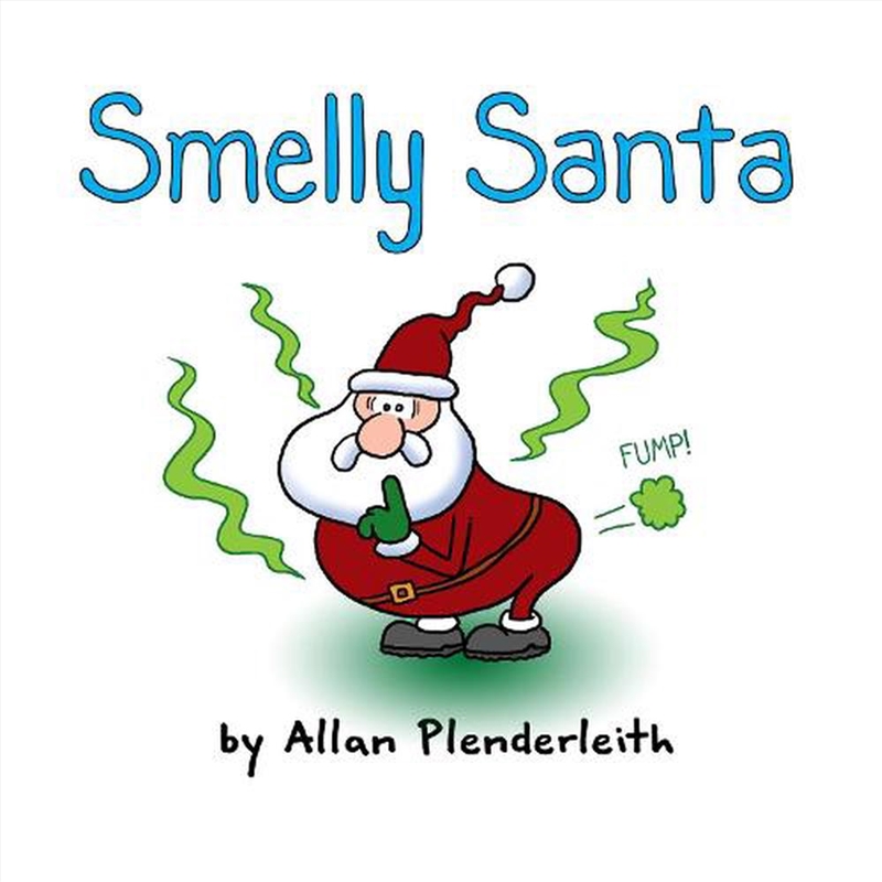 Smelly Santa/Product Detail/Early Childhood Fiction Books