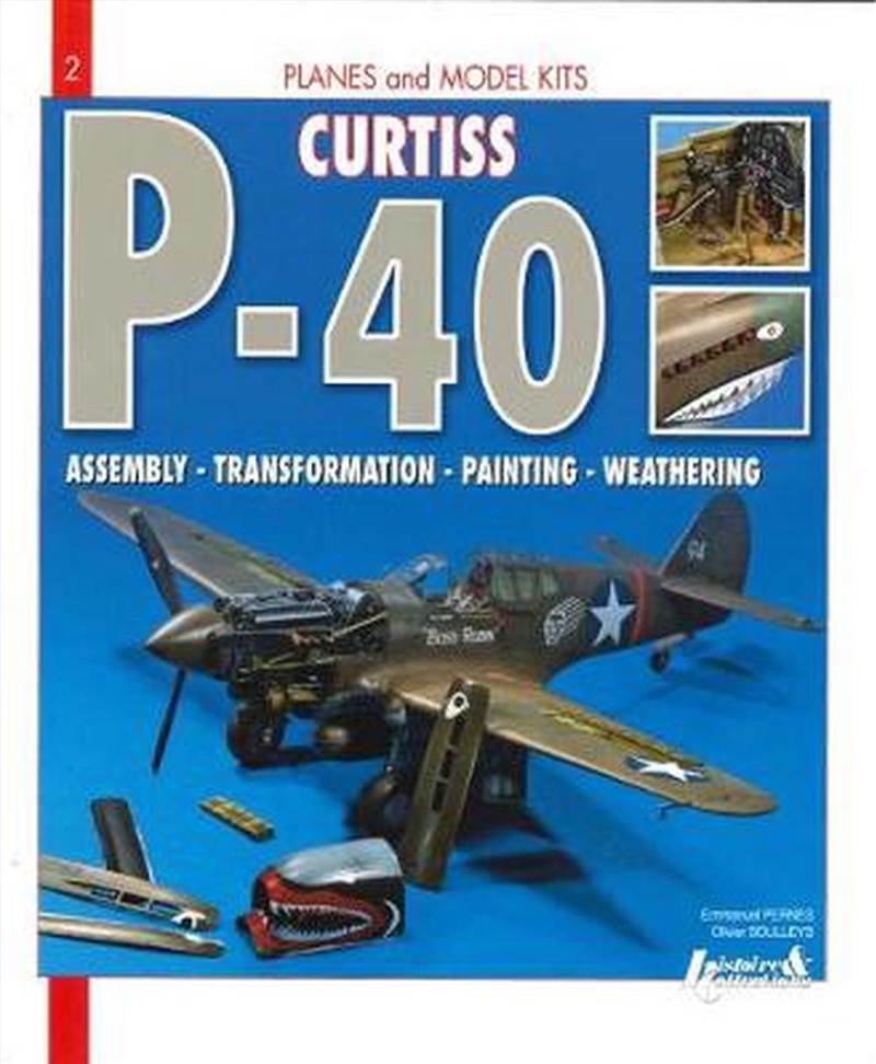 Curtiss P40 - Assembly - Transformation - Painting - Weathering - Volume 2/Product Detail/Adults Activity Books