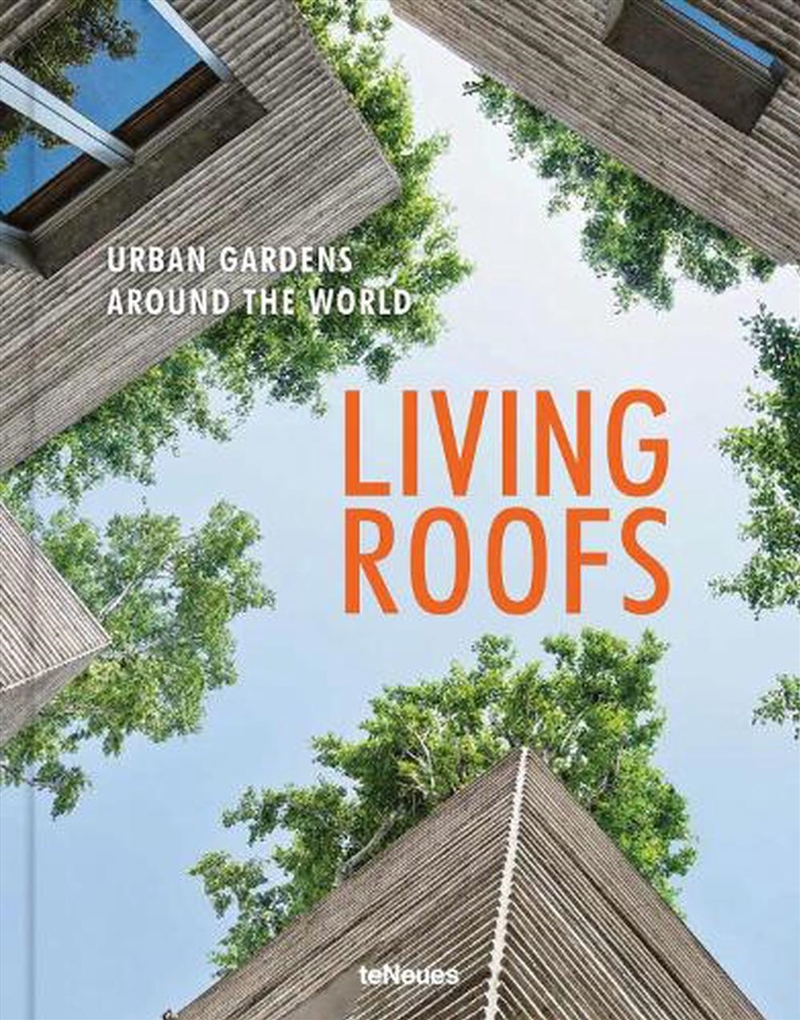 Living Roofs - Urban Gardens Around the World/Product Detail/Gardening