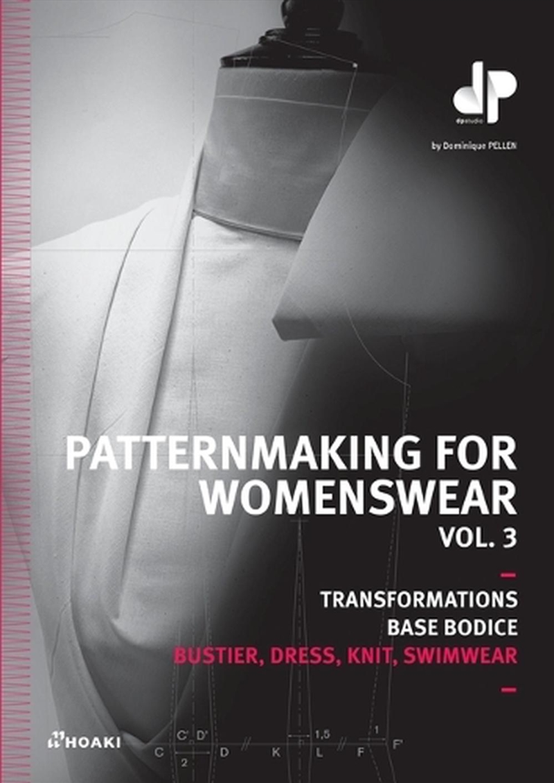 Patternmaking for Womenswear, Vol 3 - Basic Bodices and Sleeves, Bustiers, Dresses, Knitwear and Swi/Product Detail/Crafts & Handiwork