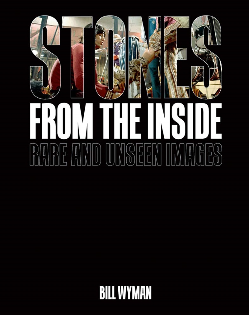 Stones From the Inside - Rare and Unseen Images/Product Detail/Photography