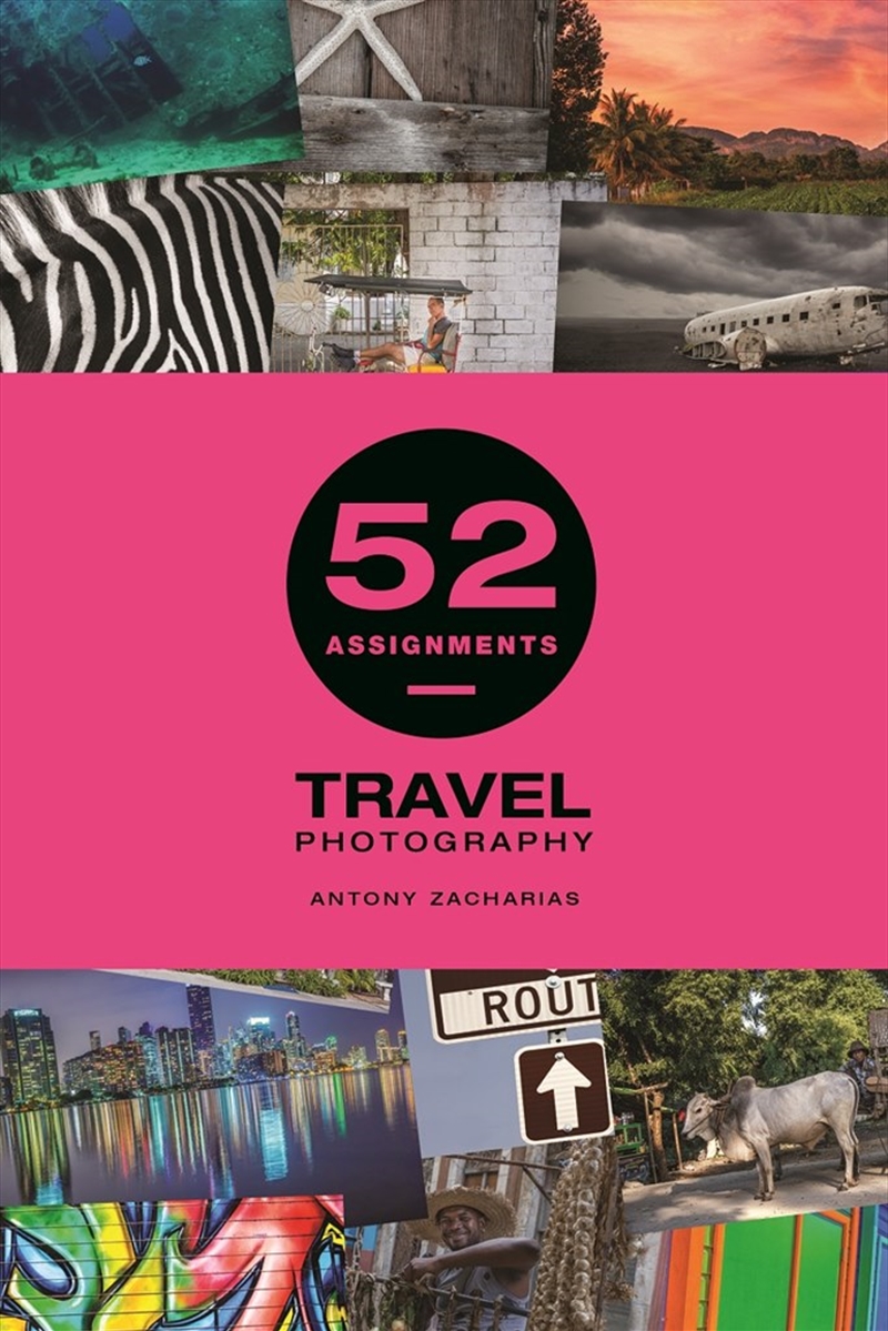 52 Assignments - Travel Photography/Product Detail/Photography