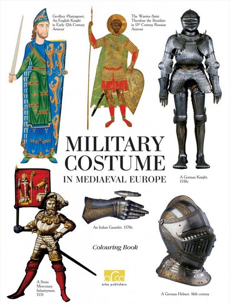 Military Costume in Medieval Europe - A Colouring Book/Product Detail/Fashion & Style Guides