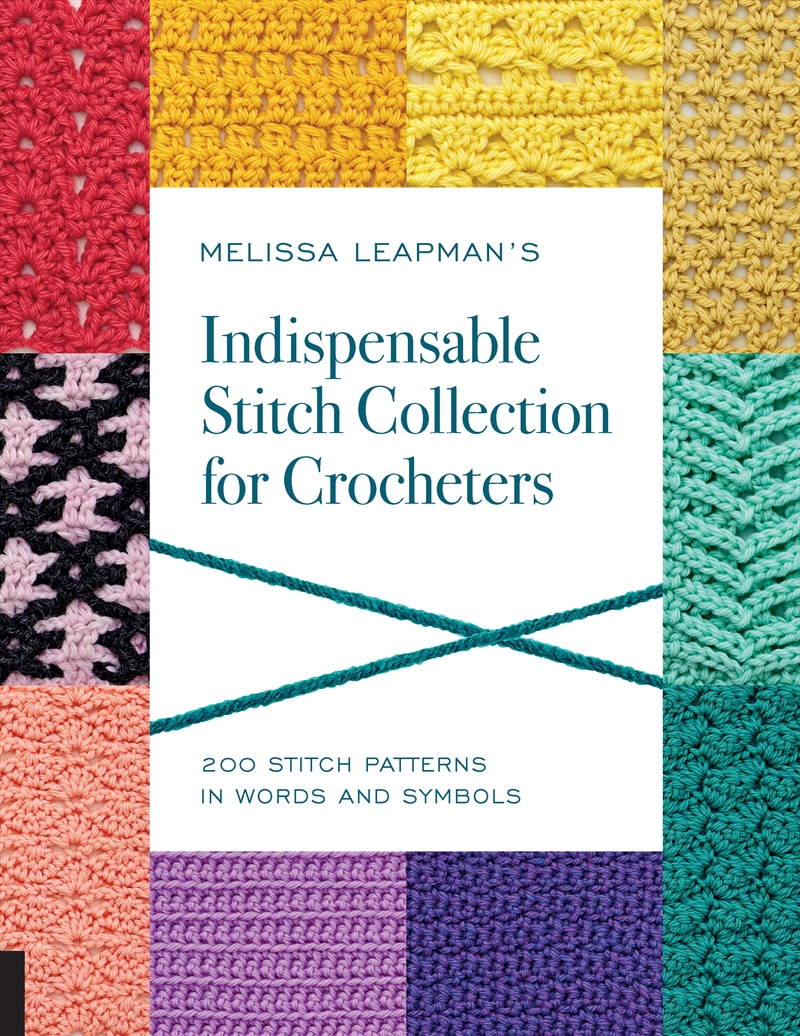 Melissa Leapman's Indispensable Stitch Collection for Crocheters/Product Detail/Crafts & Handiwork