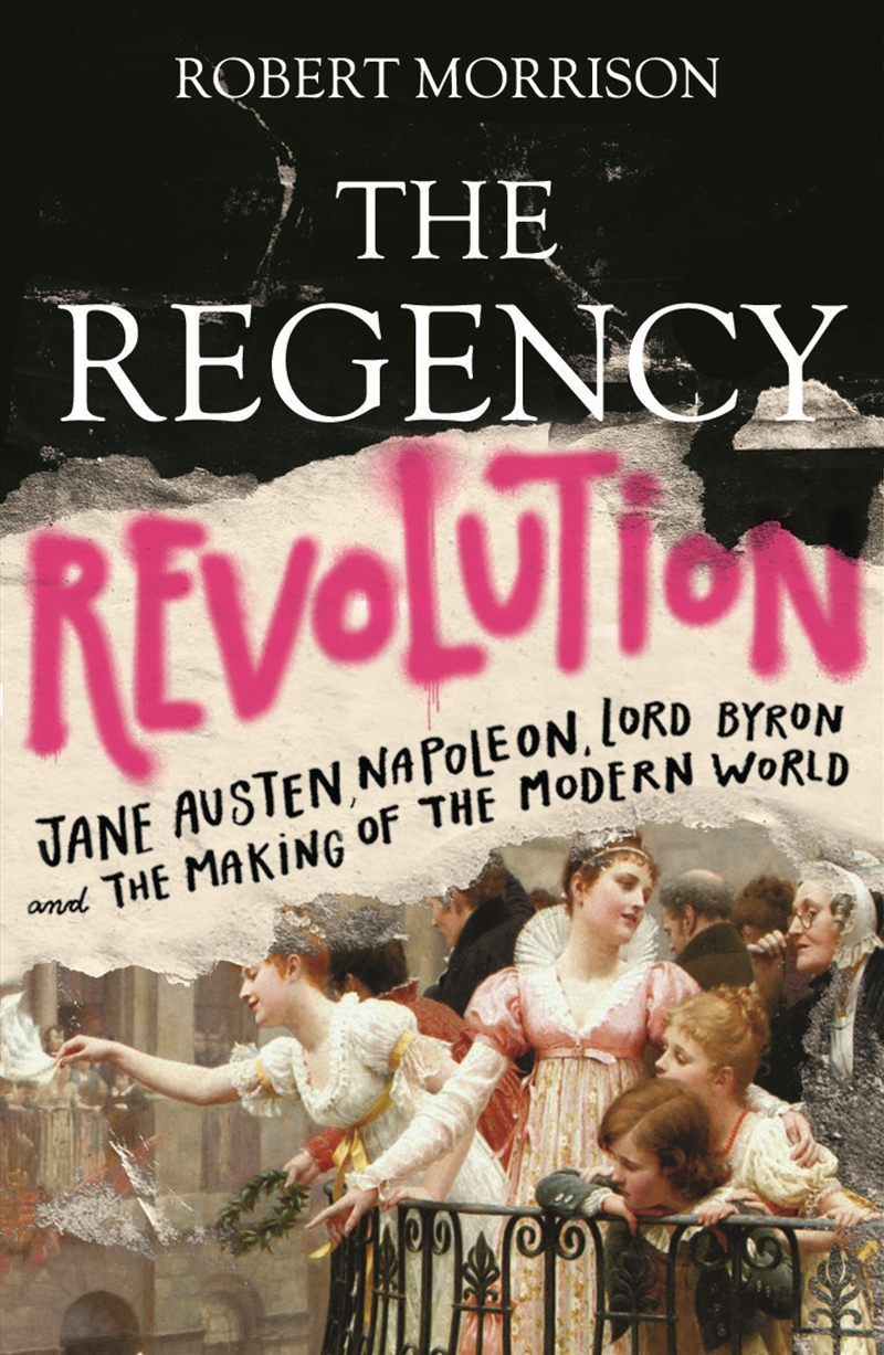 The Regency Revolution/Product Detail/History