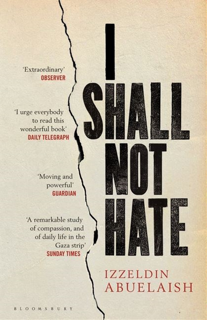 I Shall Not Hate: A Gaza Doctor's Journey On The Road To Peace And Human Dignity/Product Detail/Society & Culture