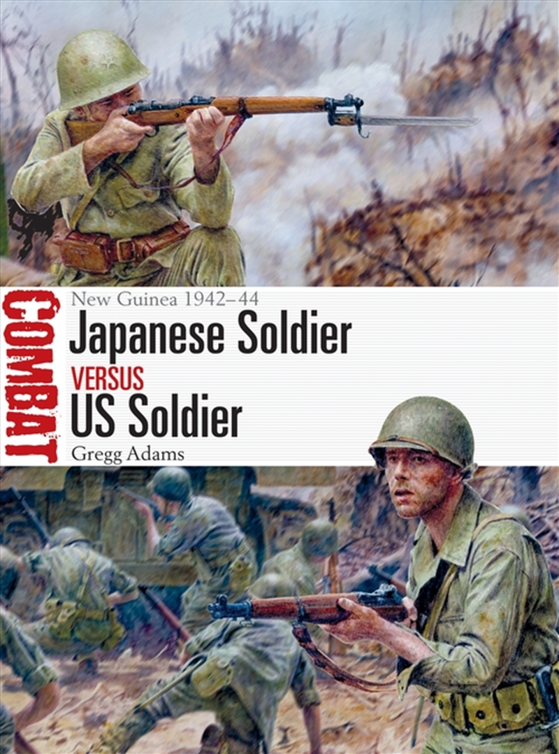 Japanese Soldier Vs Us Soldier: New Guinea 1942-44/Product Detail/History