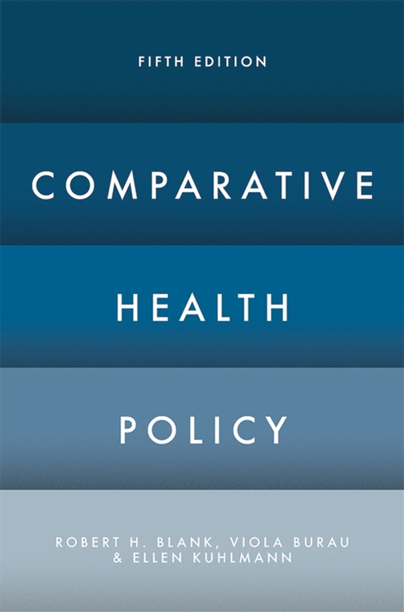 Comparative Health Policy 5E/Product Detail/Politics & Government