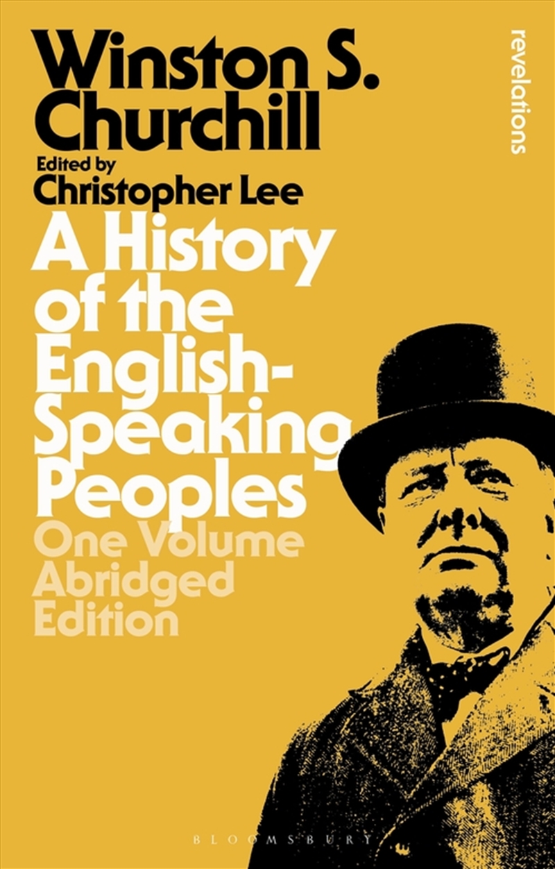 A History Of The English-Speaking Peoples: One Volume Abridged Edition/Product Detail/History