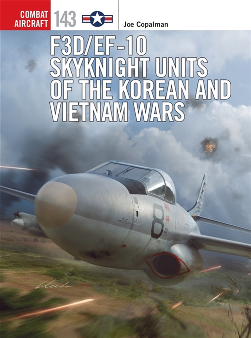 F3D/Ef-10 Skyknight Units/Product Detail/History