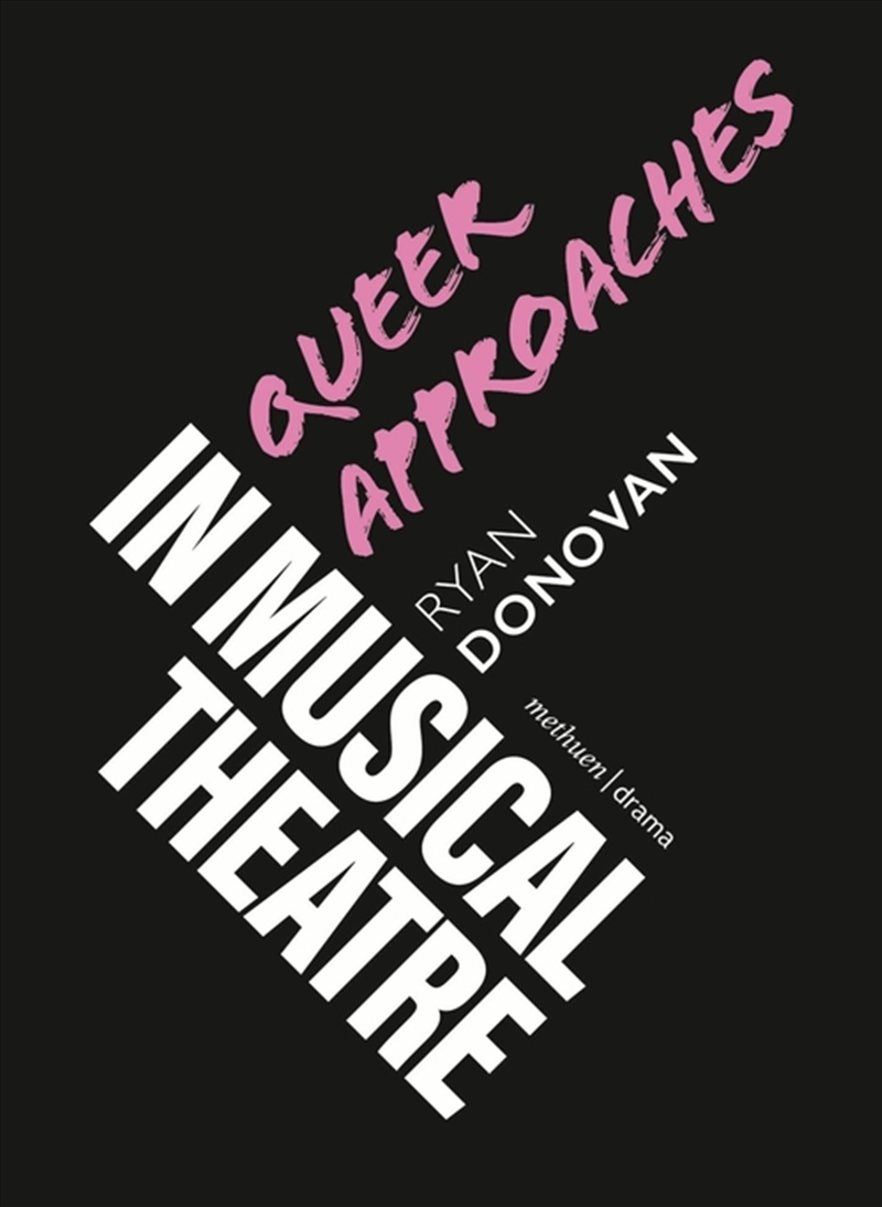 Queer Approaches In Musical Theatre/Product Detail/Arts & Entertainment