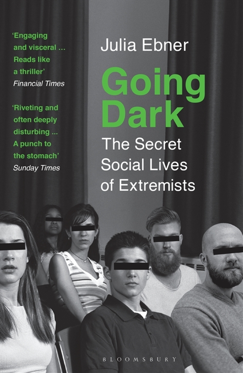 Going Dark: The Secret Social Lives Of Extremists/Product Detail/Politics & Government