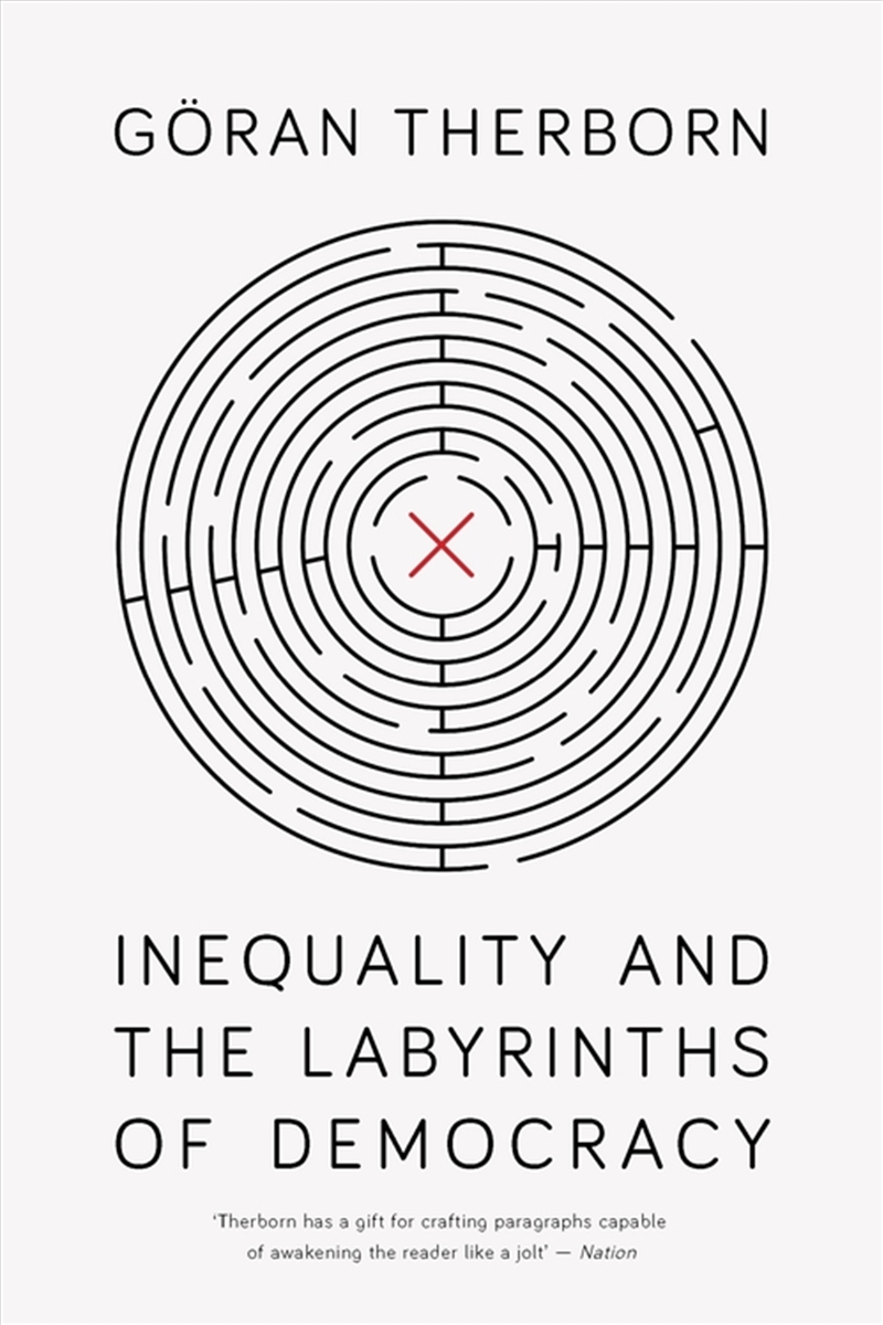 Inequality And The Labyrinths Of Democracy/Product Detail/Society & Culture