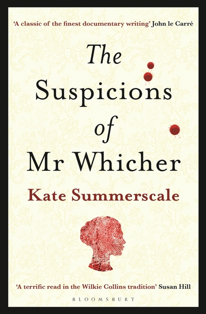 The Suspicions Of Mr. Whicher: Or The Murder At Road Hill House/Product Detail/True Crime