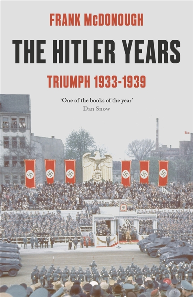 The Hitler Years : Triumph 1933 - 1939/Product Detail/History