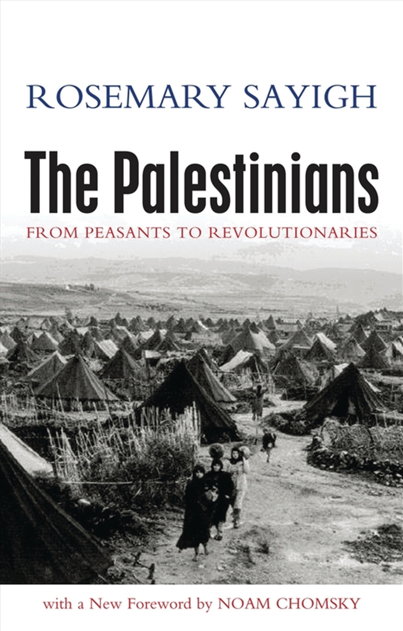 The Palestinians: From Peasants To Revolutionaries/Product Detail/History