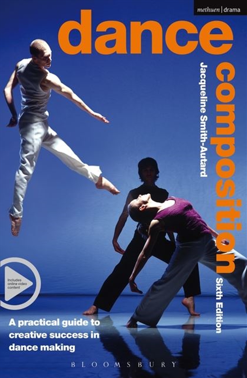 Dance Composition 6th Edition: A Practical Guide To Creative Success Indance Making/Product Detail/Arts & Entertainment