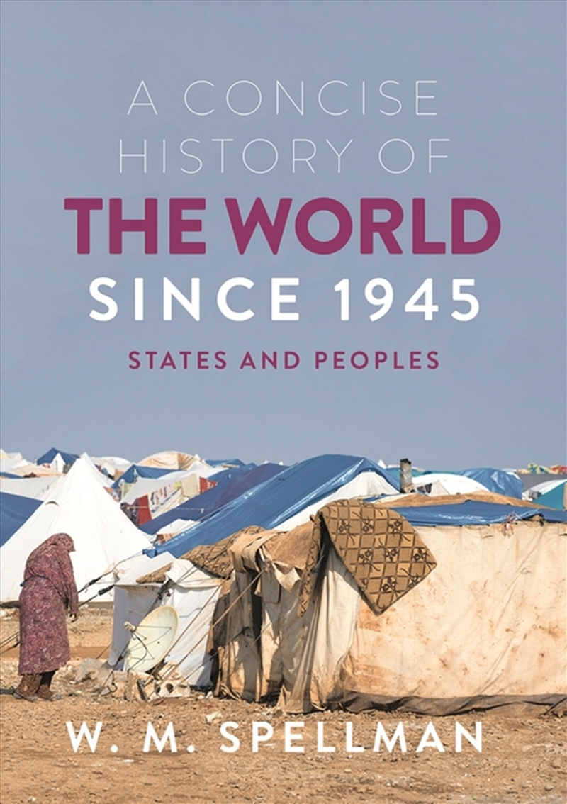 Concise History Of The World Since 1945, 2E/Product Detail/History