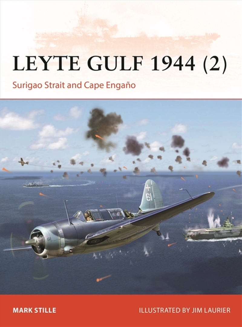 Leyte Gulf 1944 (2): Surigao Strait And Cape Engano/Product Detail/History