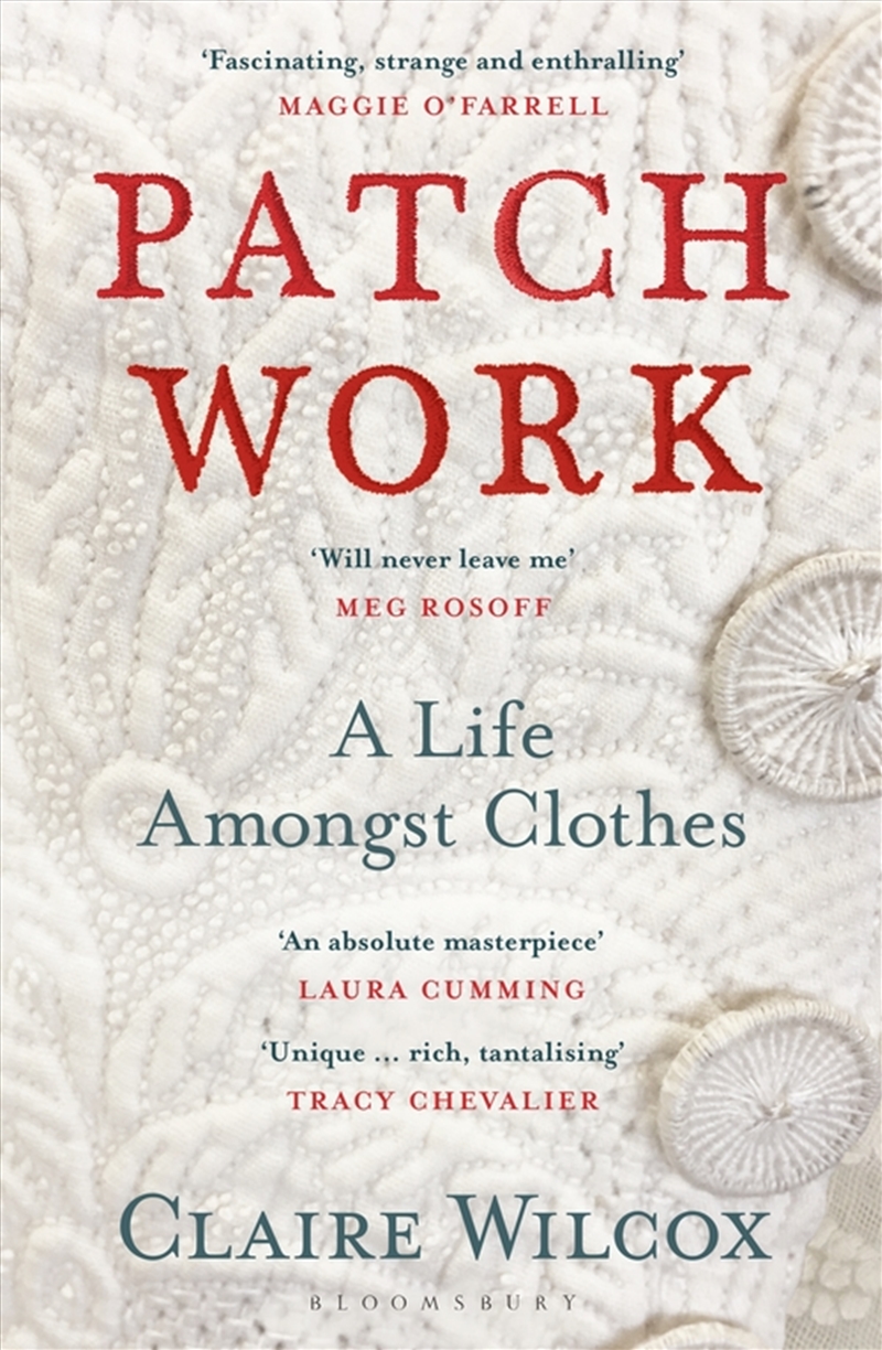 Patch Work: A Life Amongst Clothes/Product Detail/Literature & Poetry