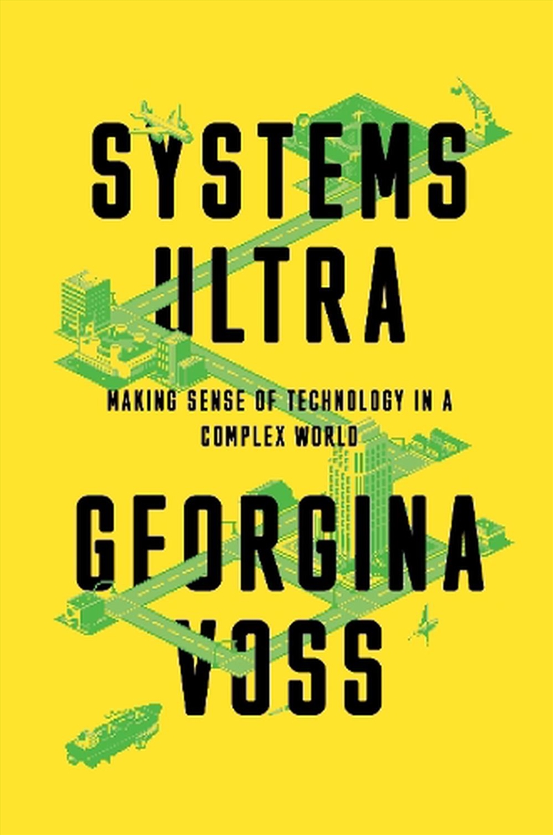 Systems Ultra: How To Live In A Complex World/Product Detail/Society & Culture