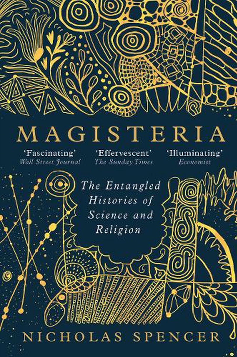 Magisteria: The Entangled Histories Of Science & Religion/Product Detail/History