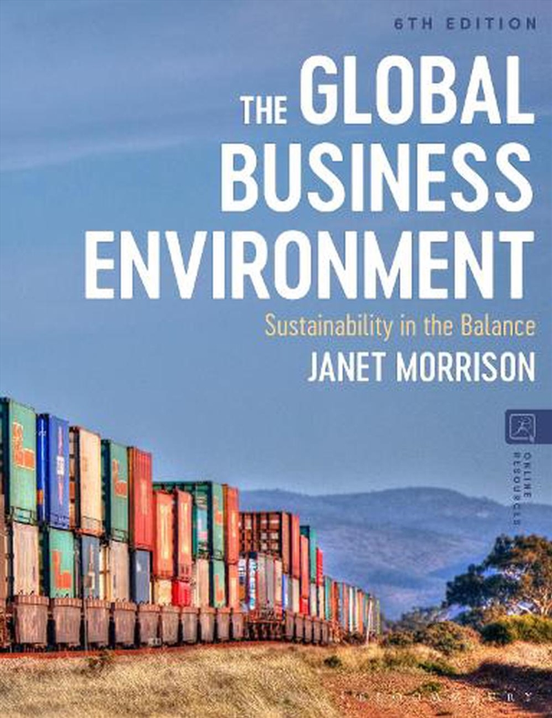 The Global Business Environment: Sustainability In The Balance/Product Detail/Business Leadership & Management