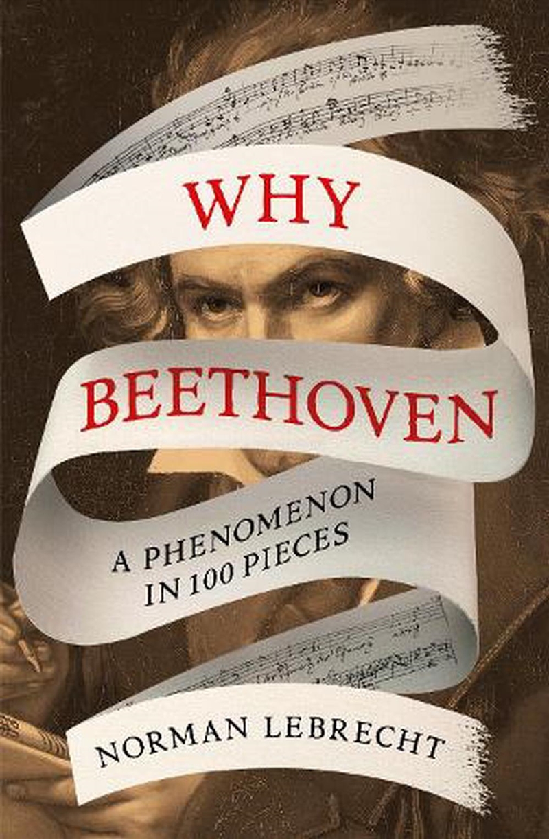 Why Beethoven: A Phenomenon In 100 Pieces/Product Detail/Arts & Entertainment