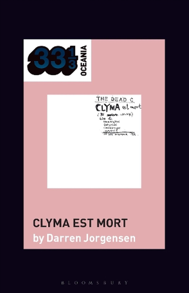 The Dead C's Clyma Est Mort/Product Detail/Arts & Entertainment