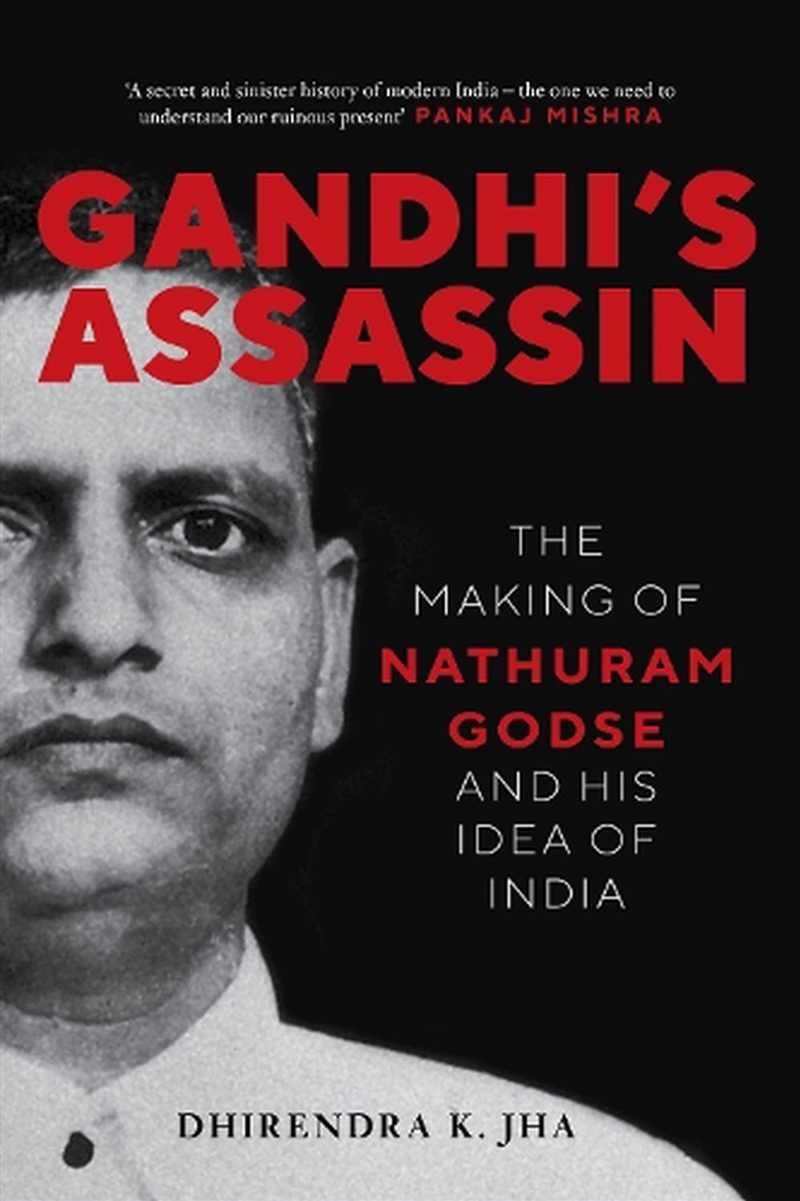 Gandhi's Assassin: The Making Of Nathuram Godse And His Idea Of India/Product Detail/Politics & Government