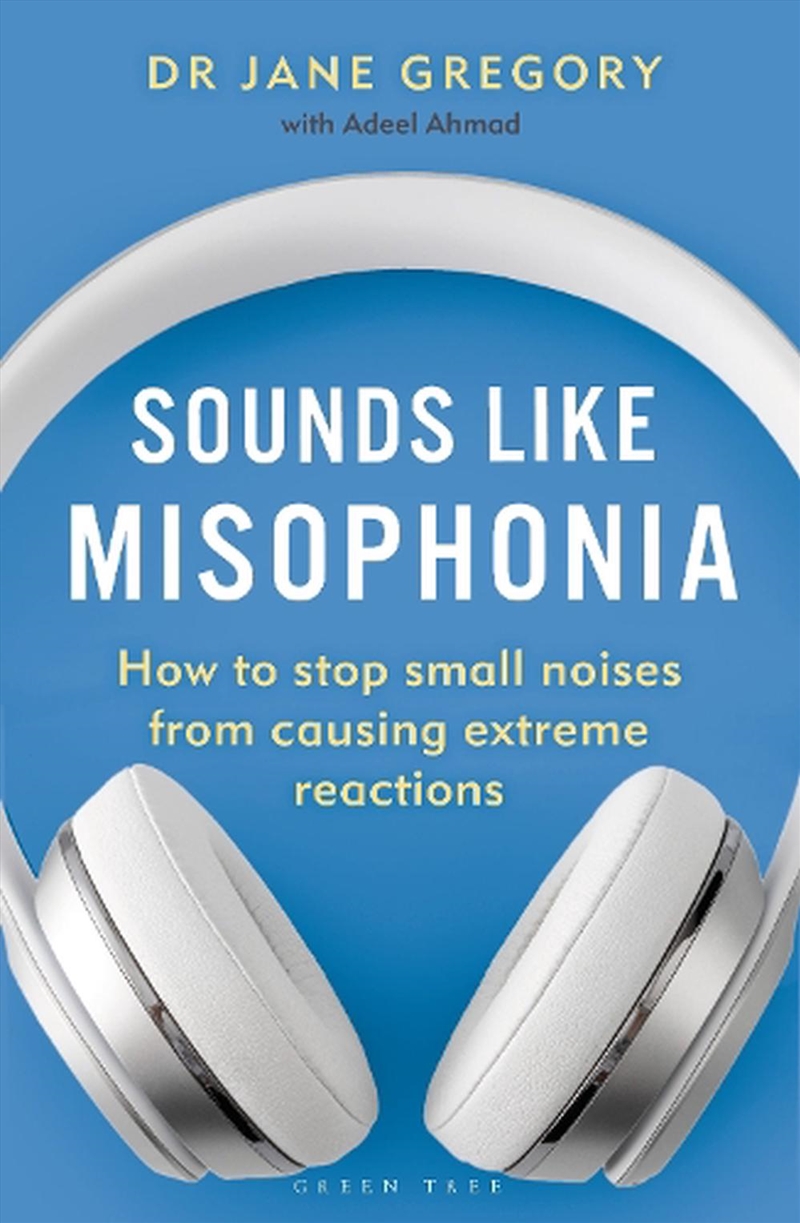 Sounds Like Misophonia: How To Stop Small Noises From Causing Extreme Reactions/Product Detail/Psychology