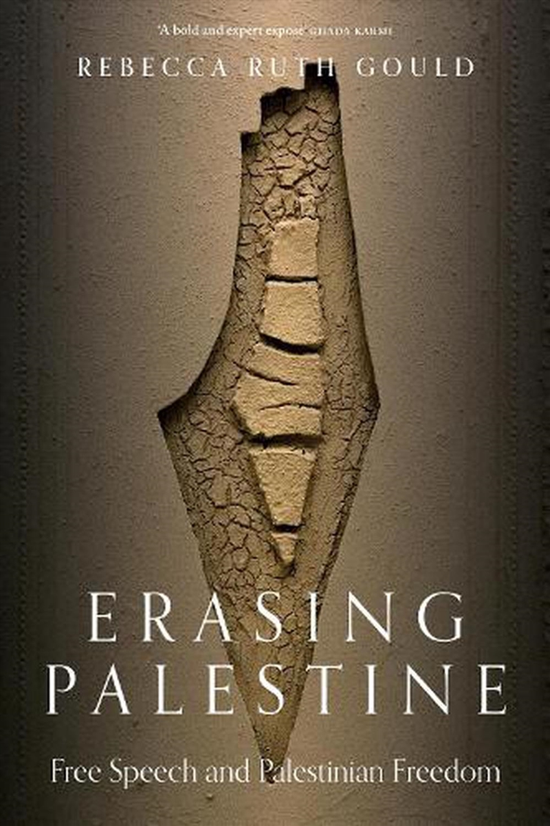 Erasing Palestine: Free Speech And Palestinian Freedom/Product Detail/Politics & Government