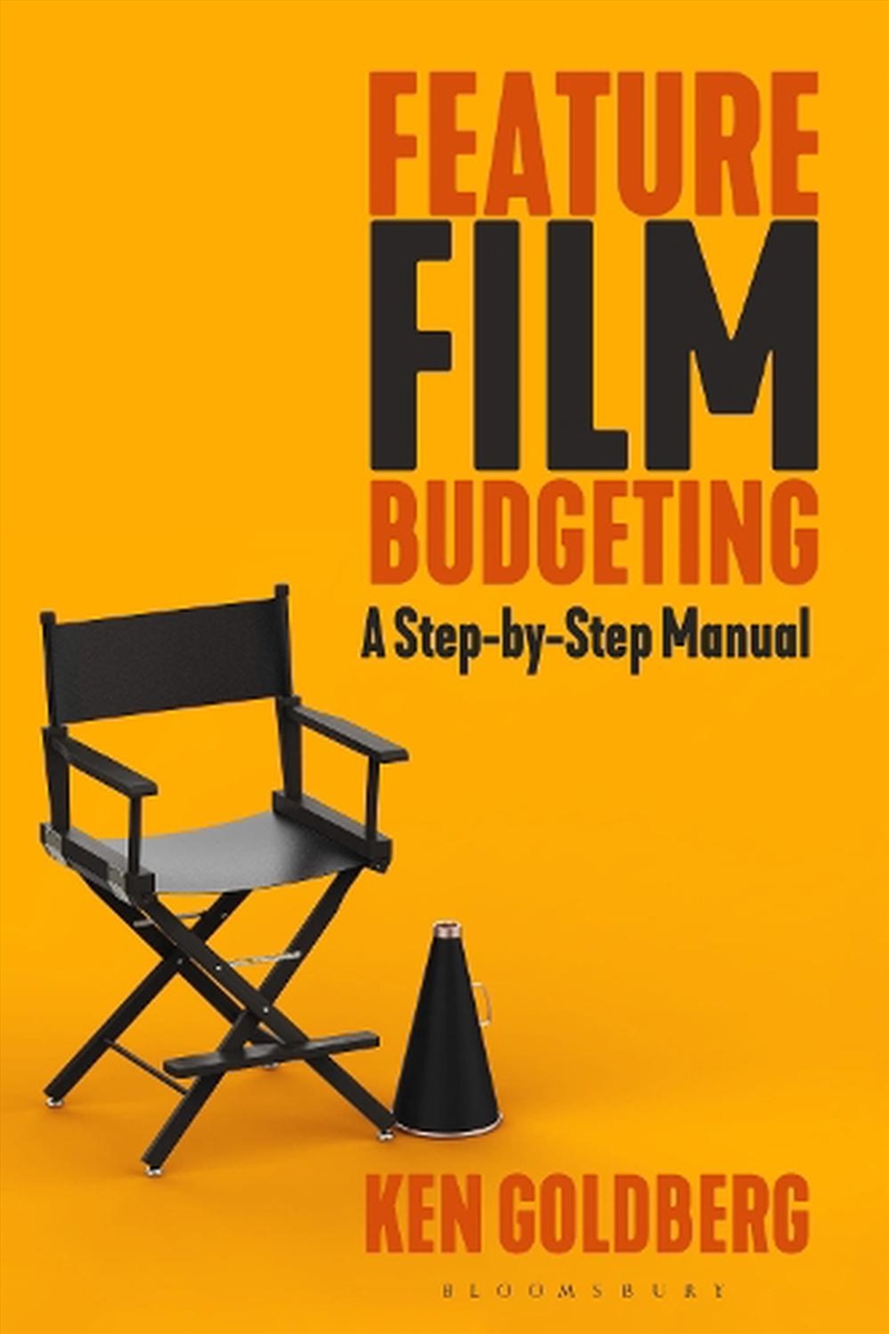 Feature Film Budgeting: A Step-By-Step Manual/Product Detail/Arts & Entertainment