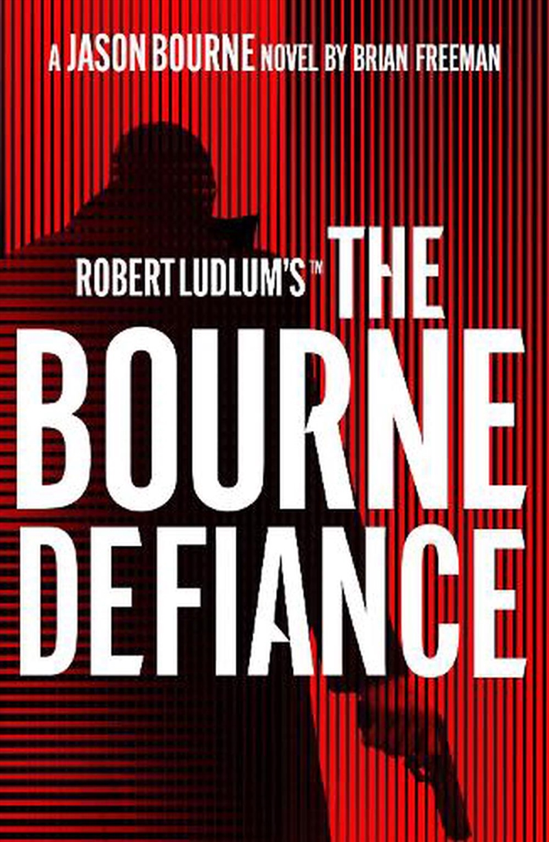 Robert Ludlum's The Bourne Defiance/Product Detail/Thrillers & Horror Books