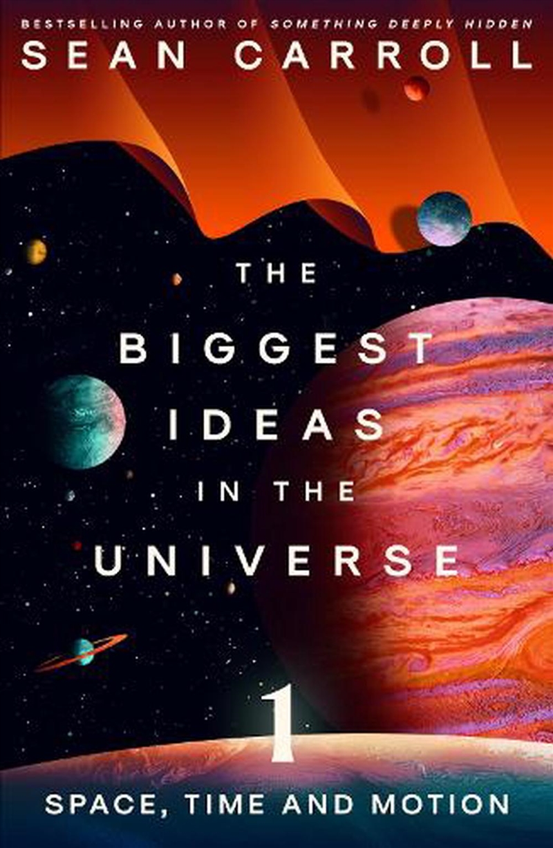 The Biggest Ideas In The Universe 1: Space, Time And Motion/Product Detail/Science