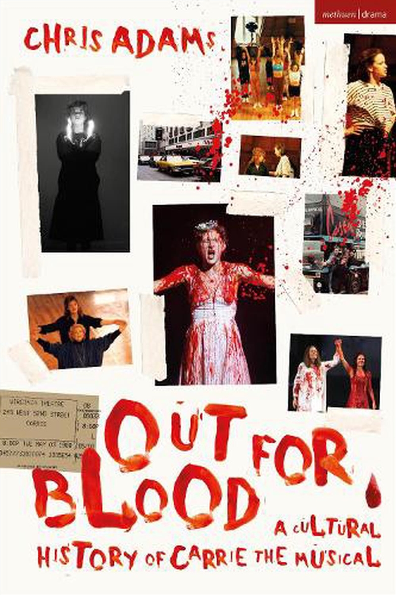 Out For Blood: A Cultural History Of Carrie The Musical/Product Detail/Arts & Entertainment