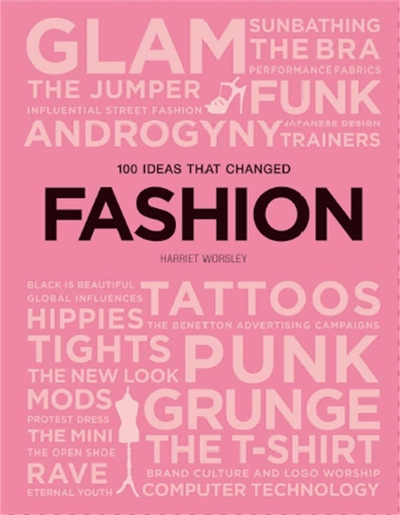 100 Ideas That Changed Fashion/Product Detail/Fashion & Style Guides