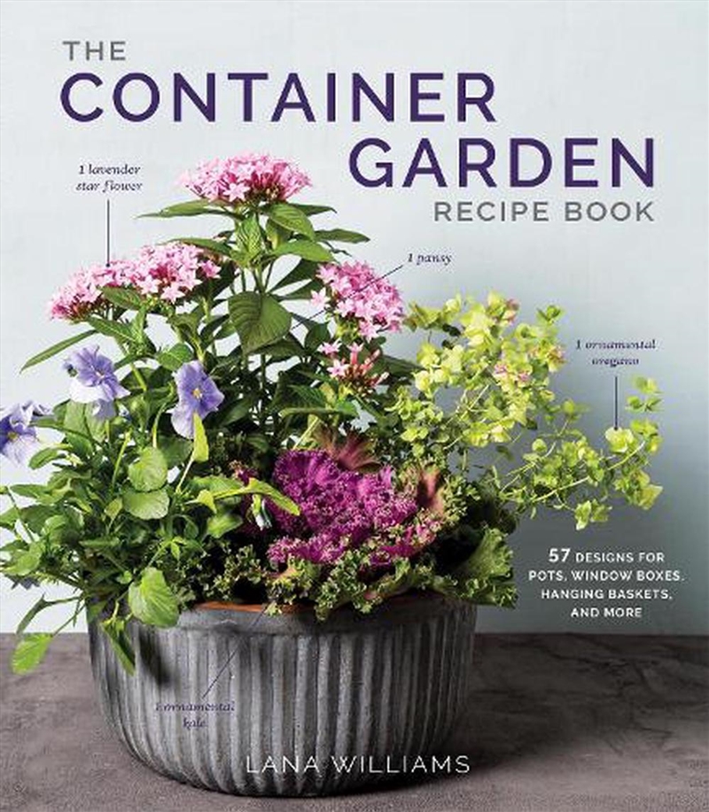 The Container Garden Recipe Bo/Product Detail/Gardening