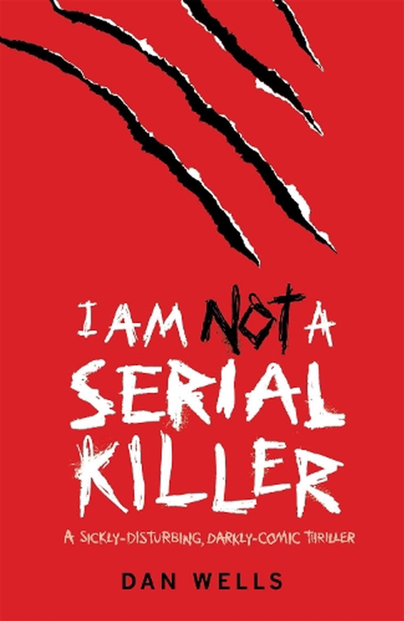 I Am Not A Serial Killer: Now/Product Detail/Childrens Fiction Books