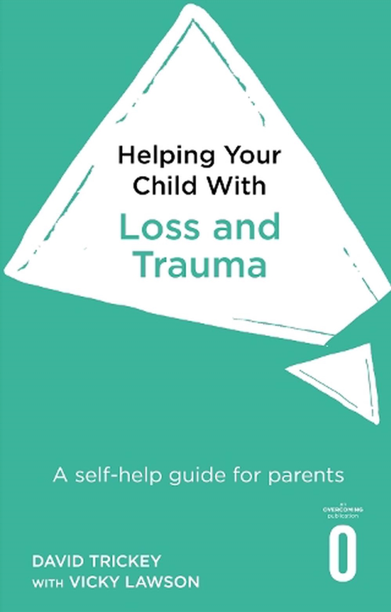 Helping Your Child With Loss A/Product Detail/Self Help & Personal Development