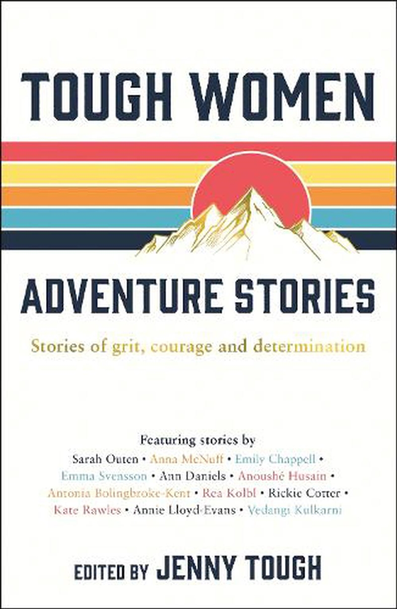 Tough Women Adventure Stories/Product Detail/True Stories and Heroism