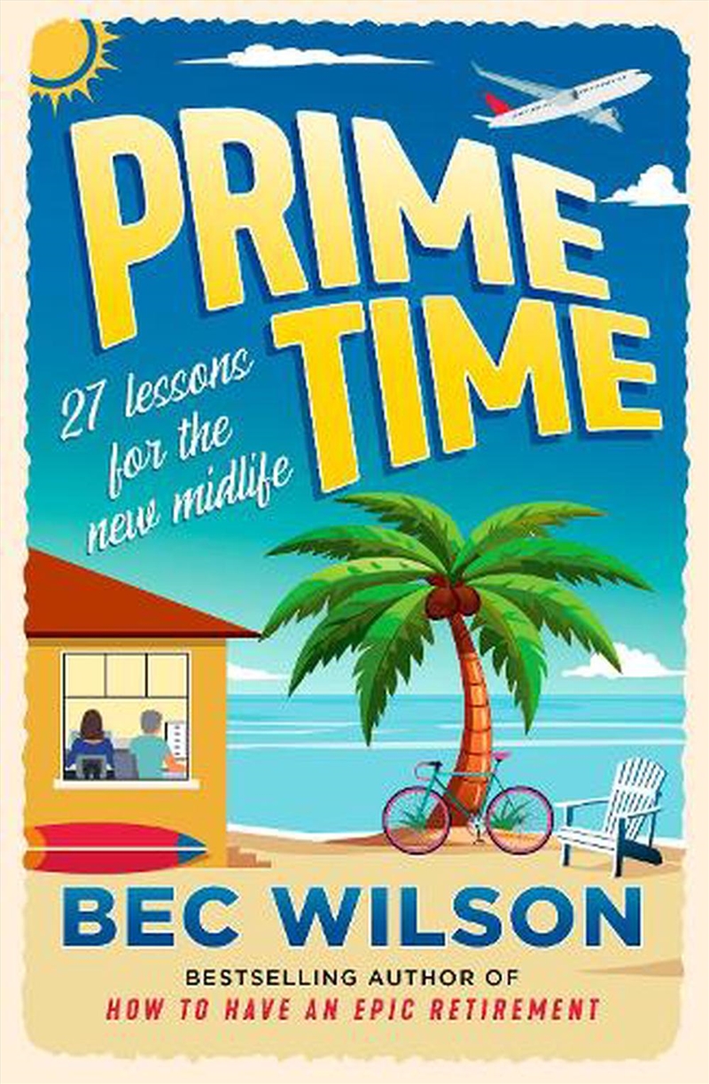 Prime Time - The handbook for those in the prime of their life/Product Detail/Family & Health