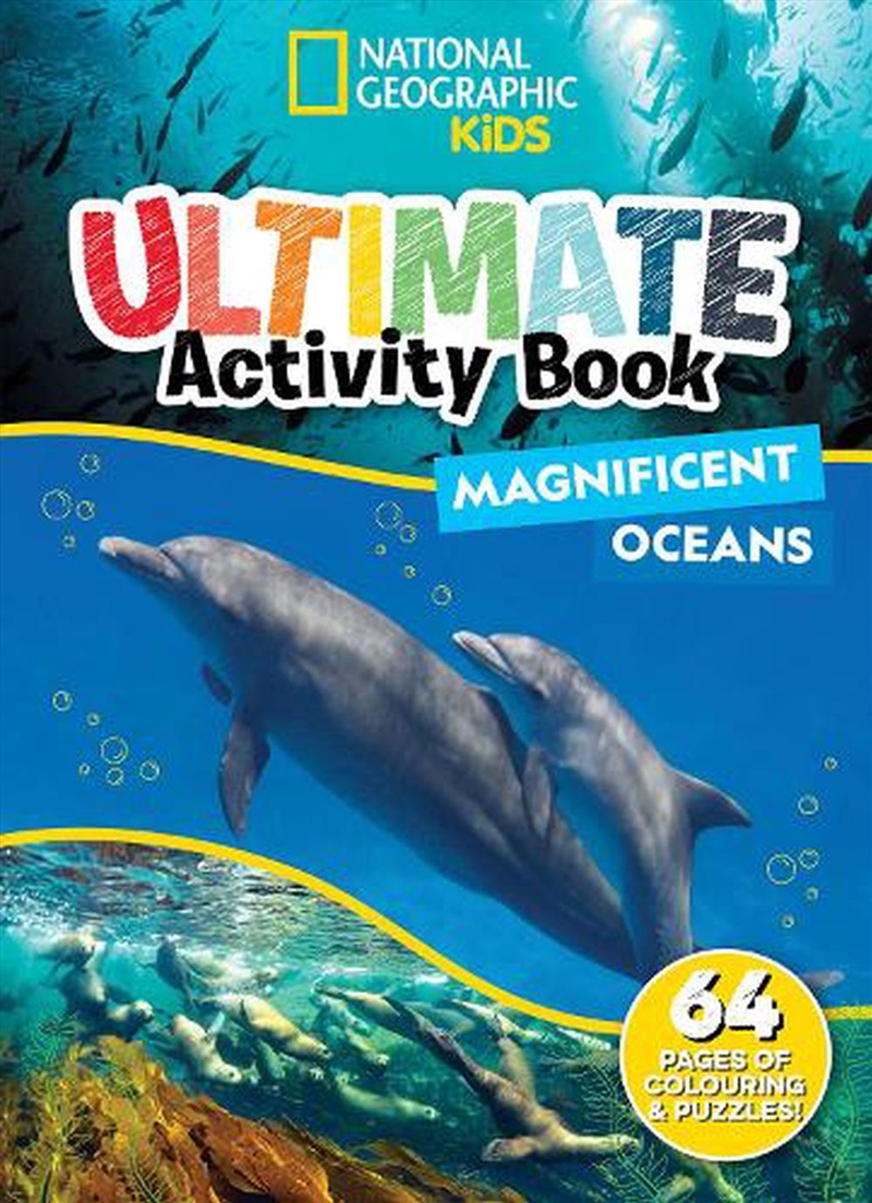 National Geographic Kids: Magnificent Oceans Ultimate Activity Book (Disney)/Product Detail/Kids Colouring