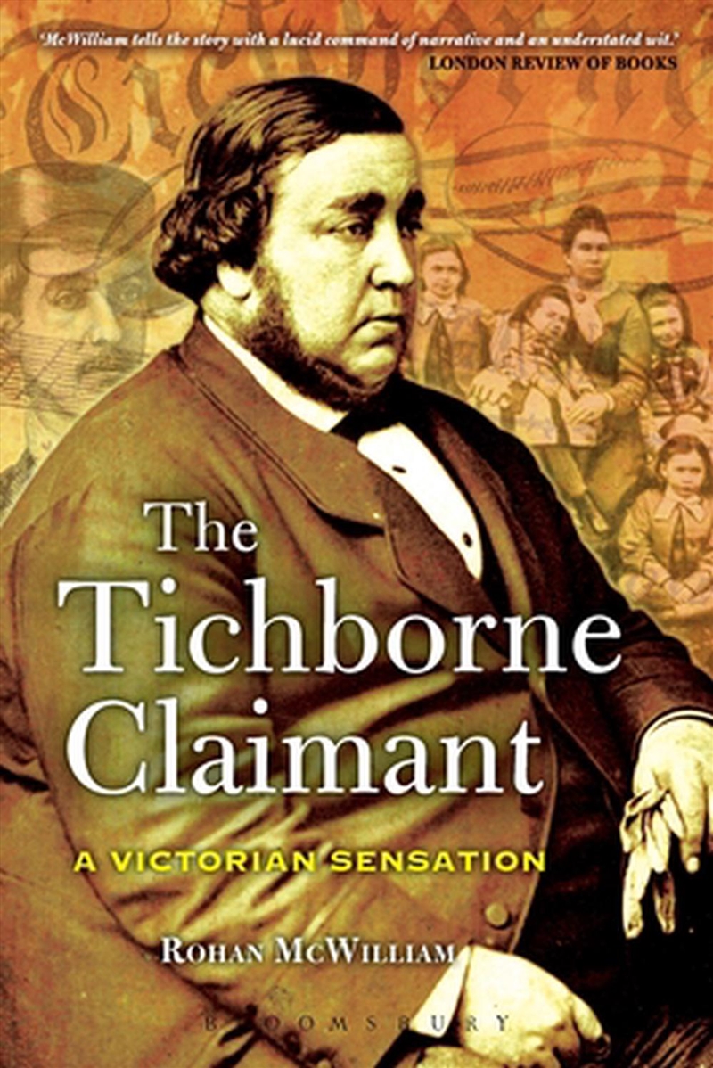 The Tichborne Claimant/Product Detail/History